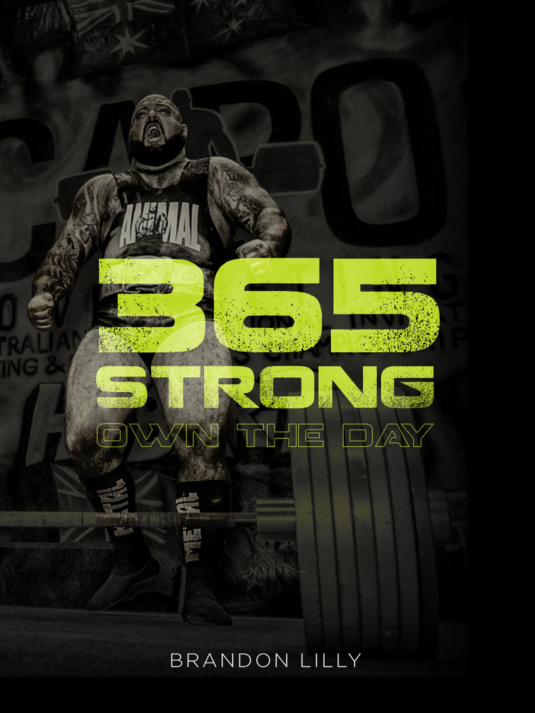 Check out Brandon's new ebook, 365STRONG: Own the Day, in our store!