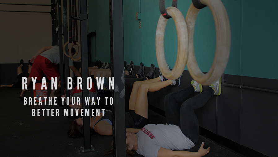 Go more in depth with Ryan on these topics in his webinar, Breathe Your Way To Better Movement.